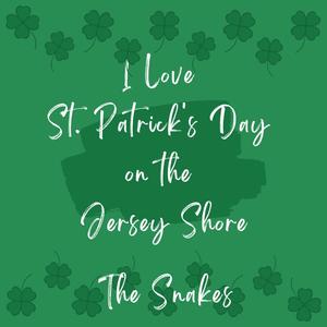 I Love St. Patrick's Day on the Jersey Shore