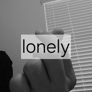 lonely