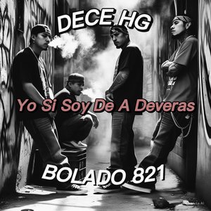 Yo Si Soy de a Deveras