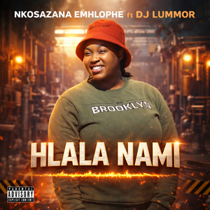 Hlala Nami (Official Audio)