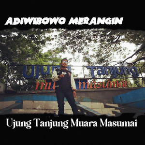 Ujung Tanjung Muara Masumai