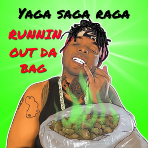 Runnin' OUT DA BAG