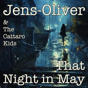 That Night In May (feat. Nina & The Cattaro Kids)