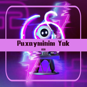Puxayminim Yok