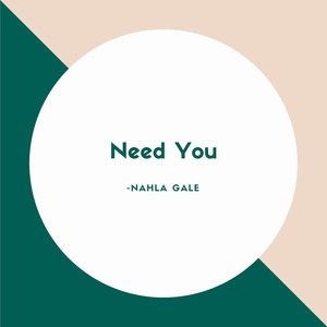Need You