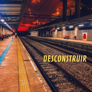 Desconstruir