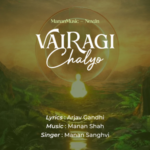 VAIRAGI CHALYO