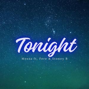 Tonight (feat. Fere & Stoney B)