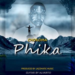 Phika (feat. Chokoma)