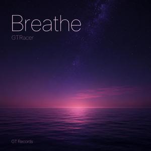 Breathe