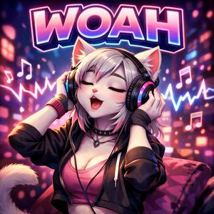 Woah