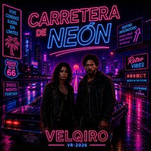 Carretera de Neón