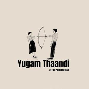 Yugam Thaandi