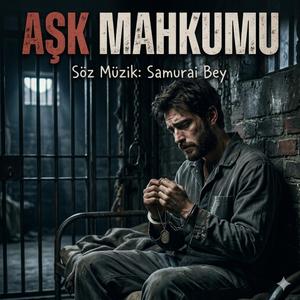 Aşk Mahkumu