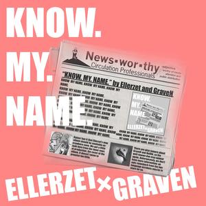 Know My Name (feat. LRZ)