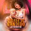 Mc Menor HR - Pegada de Bandido (Remix)