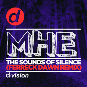 The Sounds of Silence (Ferreck Dawn Edit)
