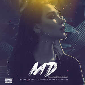 MD (Momentos Difíceis Da Vida)