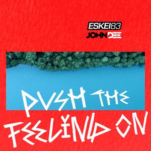 Push The Feeling On
