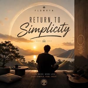 Return to simplicity