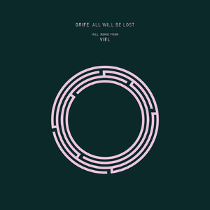 All Will Be Lost (VieL Remix)