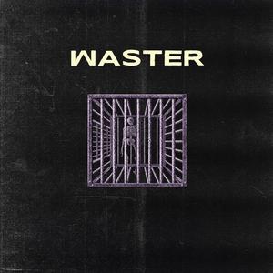 Waster