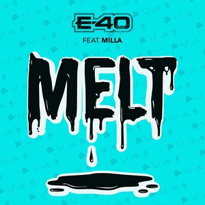 Melt (feat. Milla)