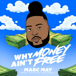 Why Money Ain't Free (Radio)