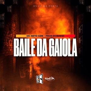 Baile Da Gaiola