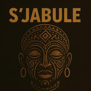S'JABULE (Original Afro House)