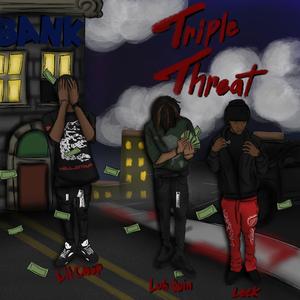 Triple Threat (feat. Leek & Luh Quin)
