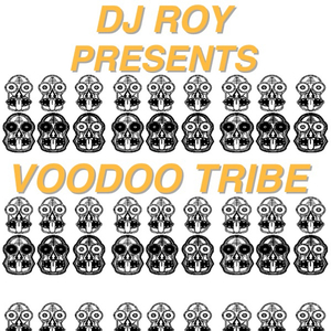 Voodoo Tribe (DJ Roy Original Mix)