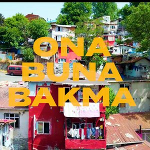 Ona Buna Bakma