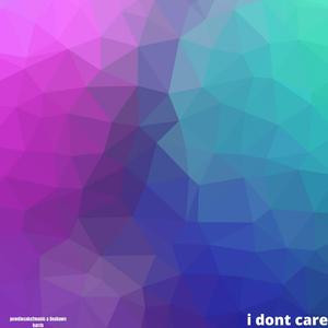 i Don't care (feat. Deshawn harris)