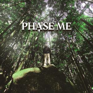 PHASE ME (feat. Henshin)