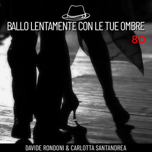 Tango per la ballerina che non balla (Base 8D)