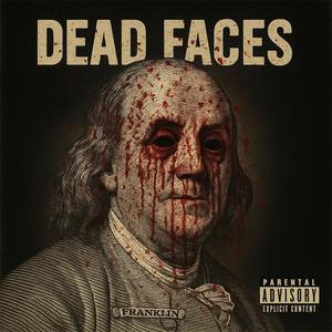 Dead Faces (feat. TheRealCutt)