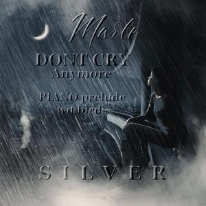 Marle (dont cry anymore) (Angels cry)