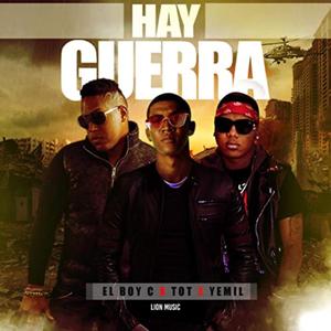 Hay Guerra (feat. T.O.T & Yemil)