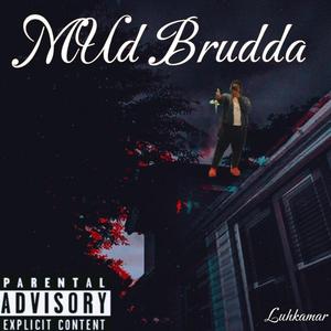 Mud Brudda