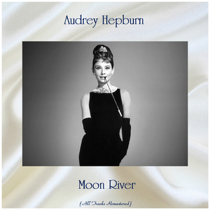 Moon River (Analog Remastering)