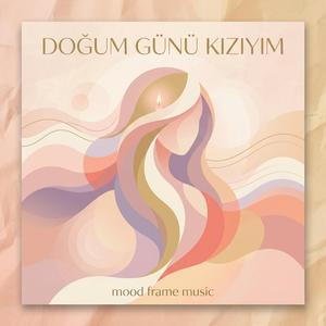 Doğum Günü Kızıyım