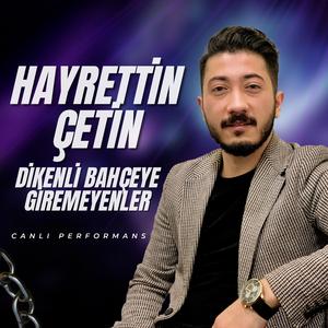 Dikenli Bahçeye Giremeyenler (Canlı Performans)