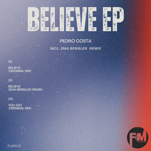 Believe (Ema Bengler Remix)