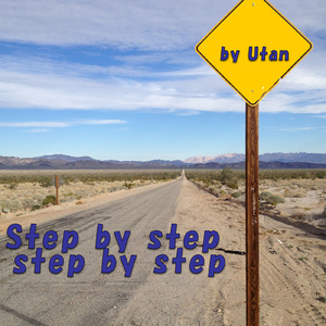 Step by step step by step