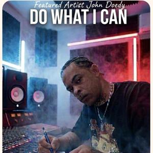Do what I can (feat. John Doedy)