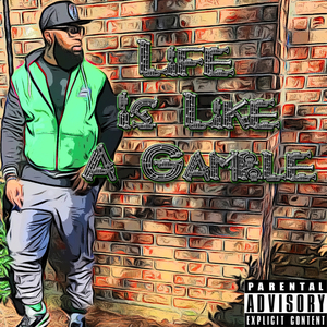 Life Is Like A Gamble