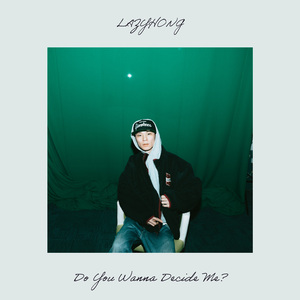 Do You Wanna Decide Me?