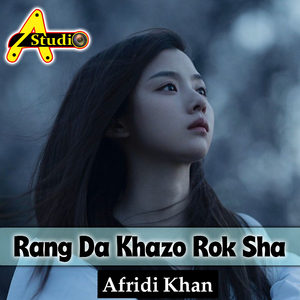 Rang Da Khazo Rok Sha