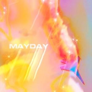 Mayday (feat. Nick Prosper)